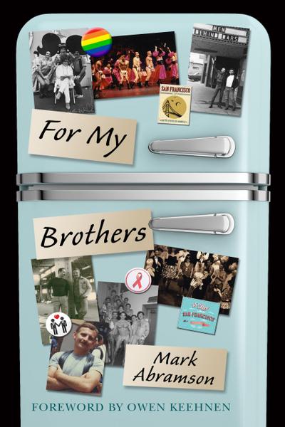 For My Brothers - A Memoir
