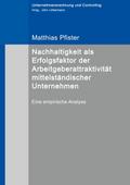 Nachhaltigkeit als Erfolgsfaktor der Arbeitgeberat