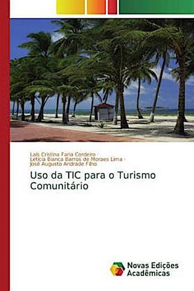 Uso da TIC para o Turismo Comunitário