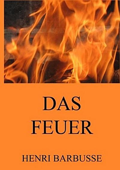 Das Feuer