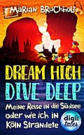 Dream High – Dive Deep