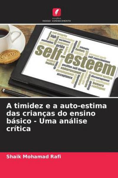 A timidez e a auto-estima das crianças do ensino básico - Uma análise crítica