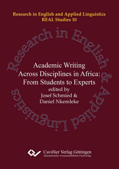 Academic Writing and Research across Disciplines in Africa. From Students to Experts