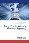 Use of ICT in the University Libraries of Bangladesh