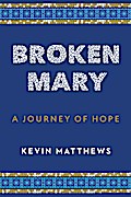Broken Mary