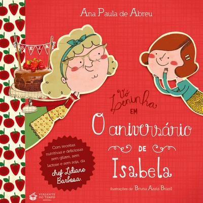 VÓ LENINHA EM: O ANIVERSÁRIO DE ISABELA
