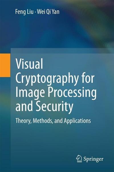 Visual Cryptography for Image Processing and Security