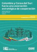 Colombia y Corea del Sur: hacia una asociación estratégica de cooperación