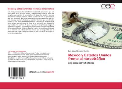 México y Estados Unidos frente al narcotráfico