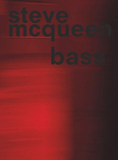 Steve McQueen. Bass Volume
