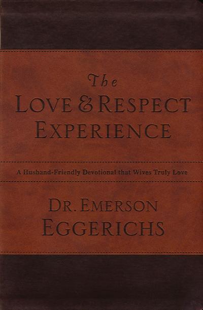 The Love and   Respect Experience