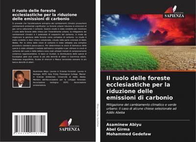 Il ruolo delle foreste ecclesiastiche per la riduzione delle emissioni di carbonio