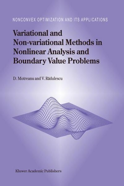 Variational and Non-Variational Methods in Nonlinear Analysis and Boundary Value Problems