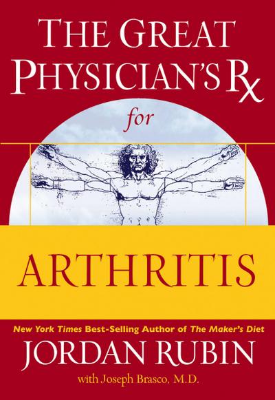The Great Physician’s Rx for Arthritis