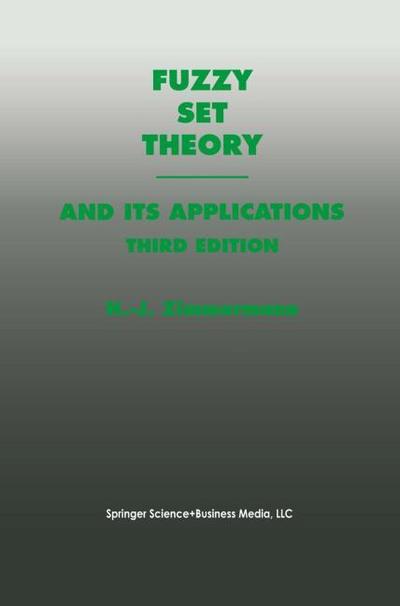 Fuzzy Set Theory-and Its Applications