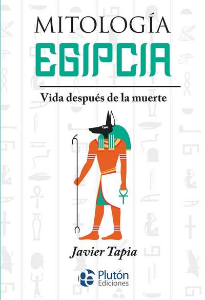 Mitología egipcia : vida después de la muerte