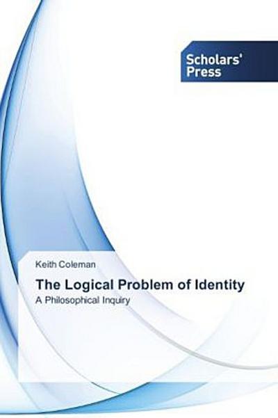 The Logical Problem of Identity