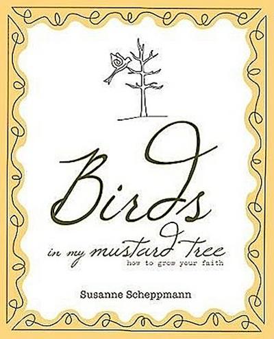 Birds in My Mustard Tree