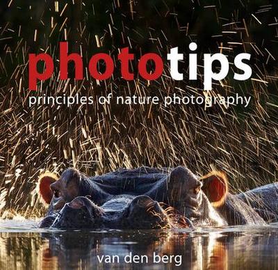Phototips: Principles of Nature Photography