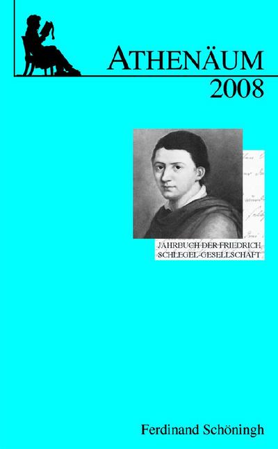 Athenäum - Jahrbuch der Friedrich Schlegel-Gesellschaft