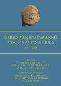 Études Mésopotamiennes - Mesopotamian Studies: N°1 - 2018