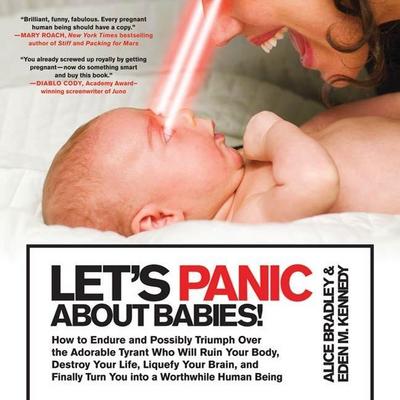 Let’s Panic About Babies!
