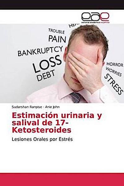 Estimación urinaria y salival de 17-Ketosteroides