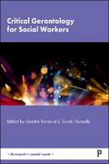 Critical Gerontology for Social Workers
