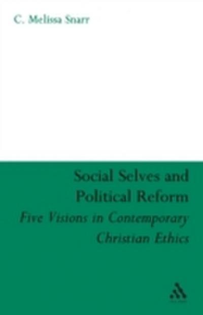 Social Selves and Political Reforms