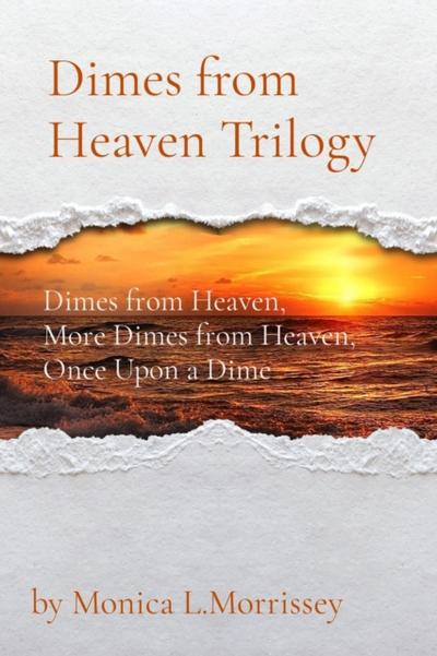 Dimes from Heaven Trilogy