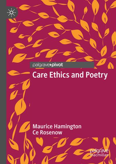 Care Ethics and Poetry