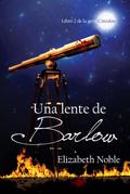 Una lente de Barlow (Libro 2 de la serie Círculos, #2)