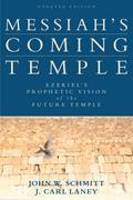 Messiah’s Coming Temple