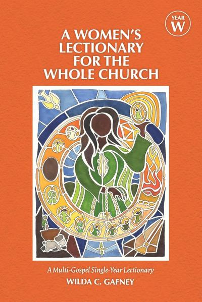 A Women’s Lectionary for the Whole Church Year W