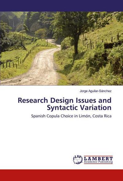 Research Design Issues and Syntactic Variation