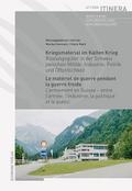 Kriegsmaterial im Kalten Krieg Le matériel de guer