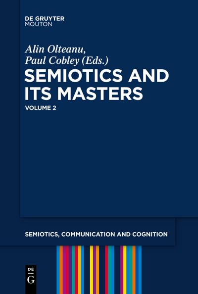 Semiotics and its Masters. Volume 2