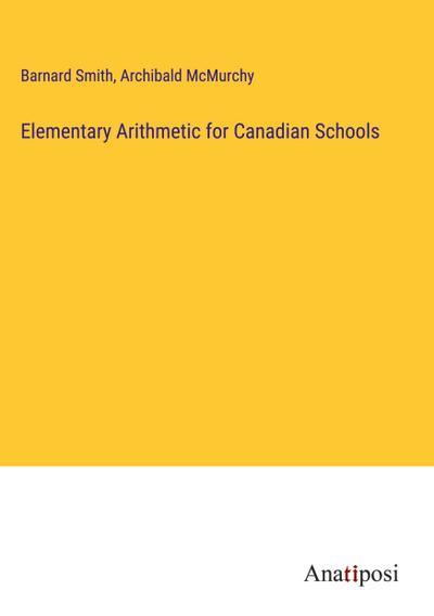 Elementary Arithmetic for Canadian Schools