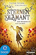 Sternendiamant 4. Die Prinzessin des Lichts