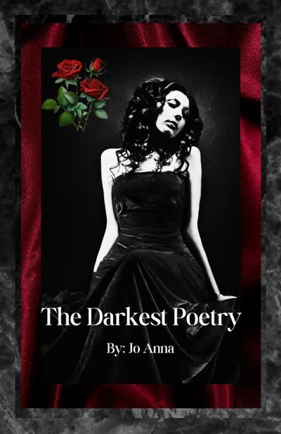 The Darkest Poetry
