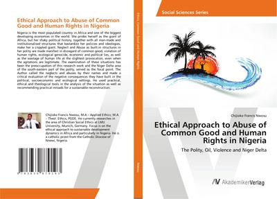 Ethical Approach to Abuse of Common Good and Human Rights in Nigeria