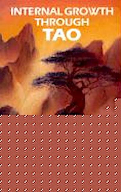 Internal Growth Through Tao