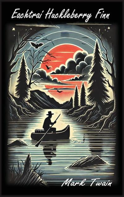 Eachtraí Huckleberry Finn