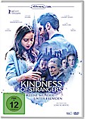 The Kindness of Strangers - Kleine Wunder unter Fremden