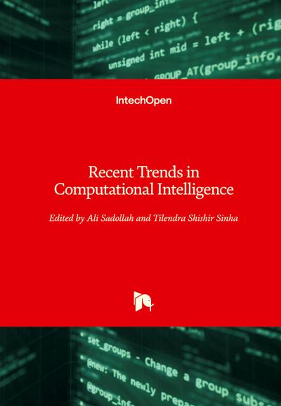 Recent Trends in Computational Intelligence