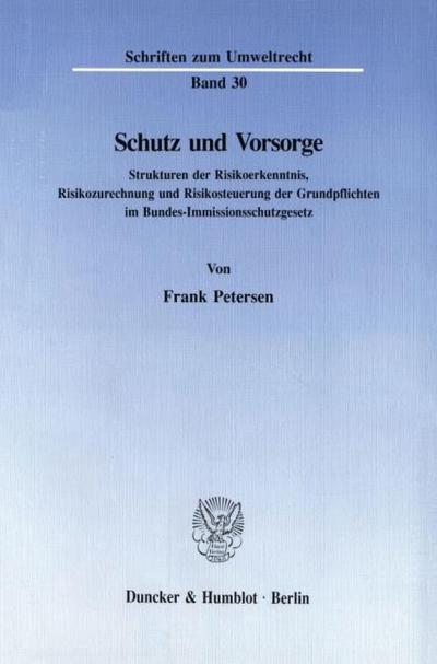 Schutz und Vorsorge.