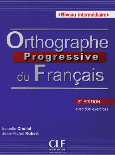 Orthographe progressive du Français Niveau intermédiaire, Buch + Audio-CD