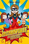 Mommyville