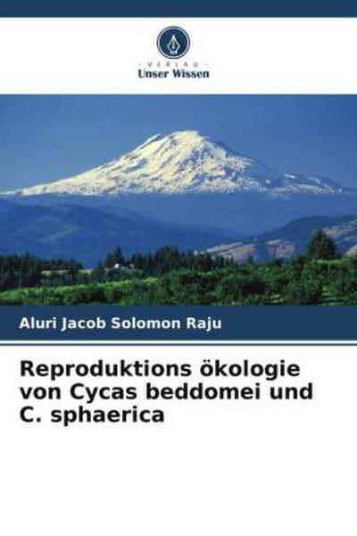 Reproduktions ökologie von Cycas beddomei und C. sphaerica