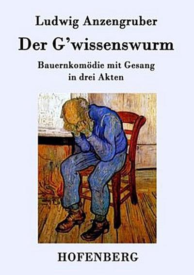 Der G’wissenswurm
